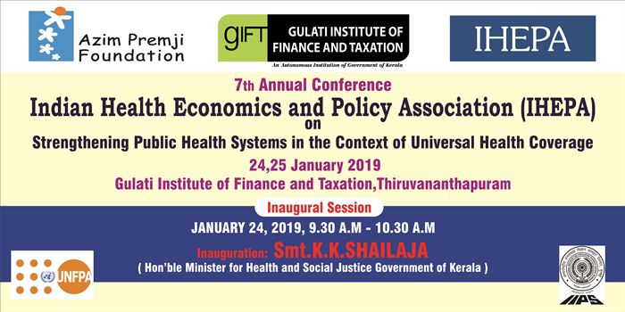 Indian Health Economics and policy Association (IHEPA) - 7th Annual Conference 2019